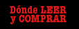 D&oacute;nde leer y comprar