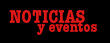 Noticias y eventos